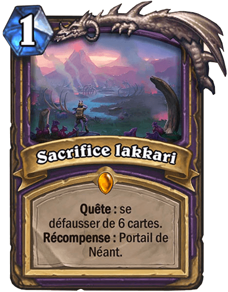 Sacrifice lakkari, la carte quête du Démoniste Sacrifice lakkari, la carte quête du Démoniste