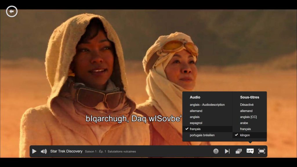Sur Star Trek Discovery, une fonctionnalité rend disponible les sous-titres en Klingon. C'est l'oeuvre de Lieven L. Litaer. // Source : Netflix Sur Star Trek Discovery, une fonctionnalité rend disponible les sous-titres en Klingon. C'est l'oeuvre de Lieven L. Litaer. // Source : Netflix