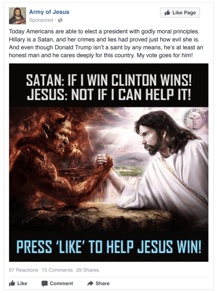 Hillary est (un) Satan, ses crimes et ses mensonges ont prouvé à quel point elle est diabolique. Et même si Donald Trump n'est pas un saint à tout prix, c'est au moins un honnête homme et il se souci profondément de son pays. Mon vote va pour lui! : cette publicité coûtait 64 roubles. Hillary est (un) Satan, ses crimes et ses mensonges ont prouvé à quel point elle est diabolique. Et même si Donald Trump n'est pas un saint à tout prix, c'est au moins un honnête homme et il se souci profondément de son pays. Mon vote va pour lui! : cette publicité coûtait 64 roubles.