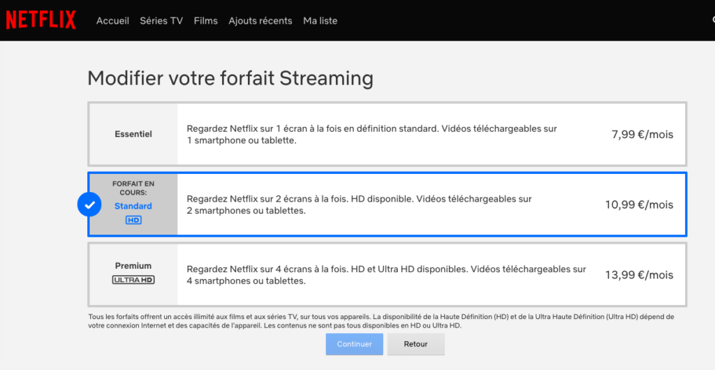 Les tarifs des trois abonnements Netflix en France // Source : Netflix Les tarifs des trois abonnements Netflix en France // Source : Netflix