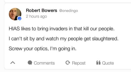 Le message posté par Robert Bowers sur Gab, publié par l'agence Associated Press. // Source : Associated Press Le message posté par Robert Bowers sur Gab, publié par l'agence Associated Press. // Source : Associated Press