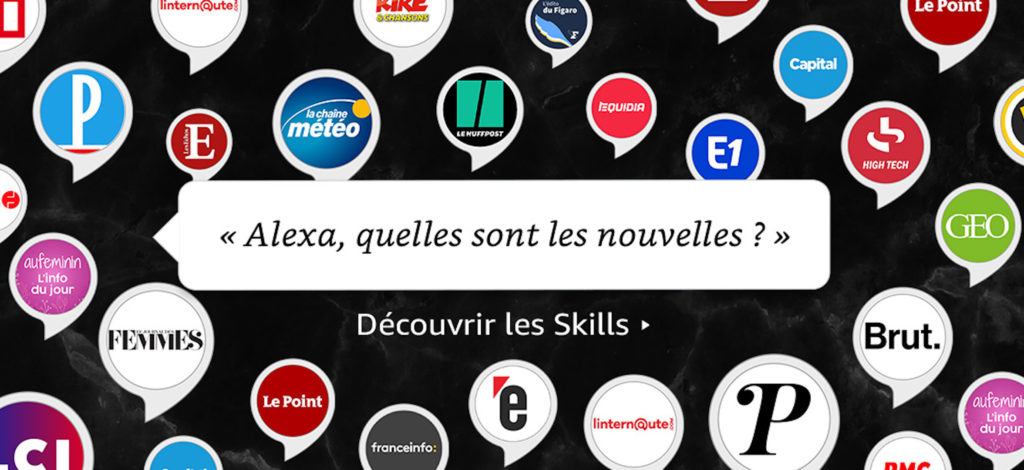 Les skills Alexa des médias français // Source : Amazon Les skills Alexa des médias français // Source : Amazon