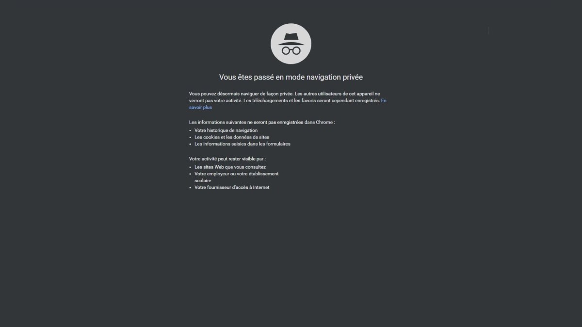 Le mode incognito dans Chrome Le mode incognito dans Chrome