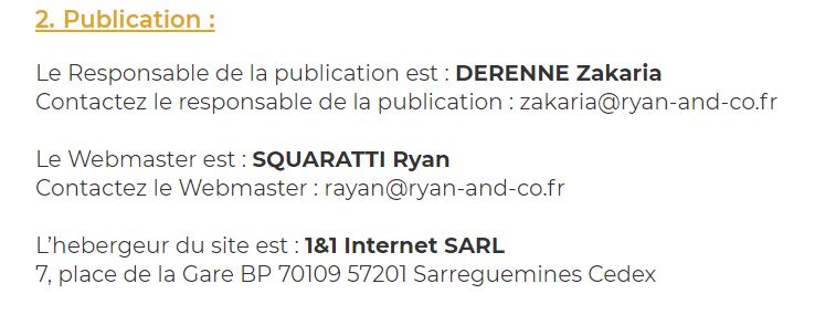 Extrait des mentions légales de Ryan and Co // Source : Capture d'écran Numerama / Ryan and Co Extrait des mentions légales de Ryan and Co // Source : Capture d'écran Numerama / Ryan and Co
