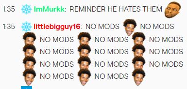 "No Mods", scande un internaute. // Source : Capture d'écran Twitch / Numerama "No Mods", scande un internaute. // Source : Capture d'écran Twitch / Numerama