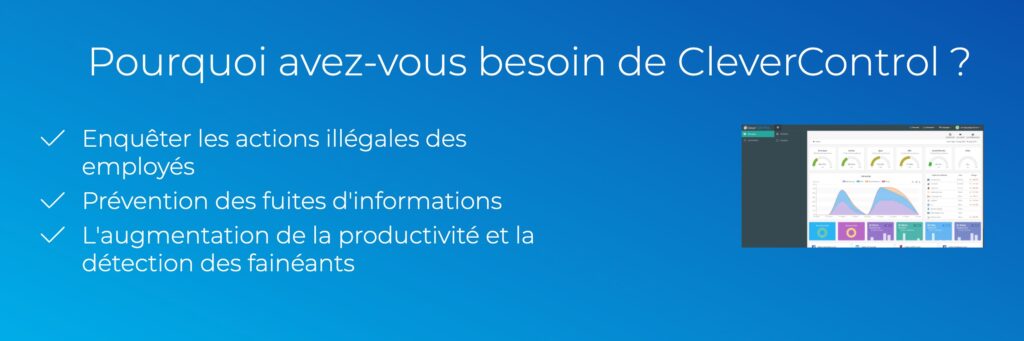 Vous aussi détectez vos employés fainéants avec CleverControl ! // Source : CleverControl