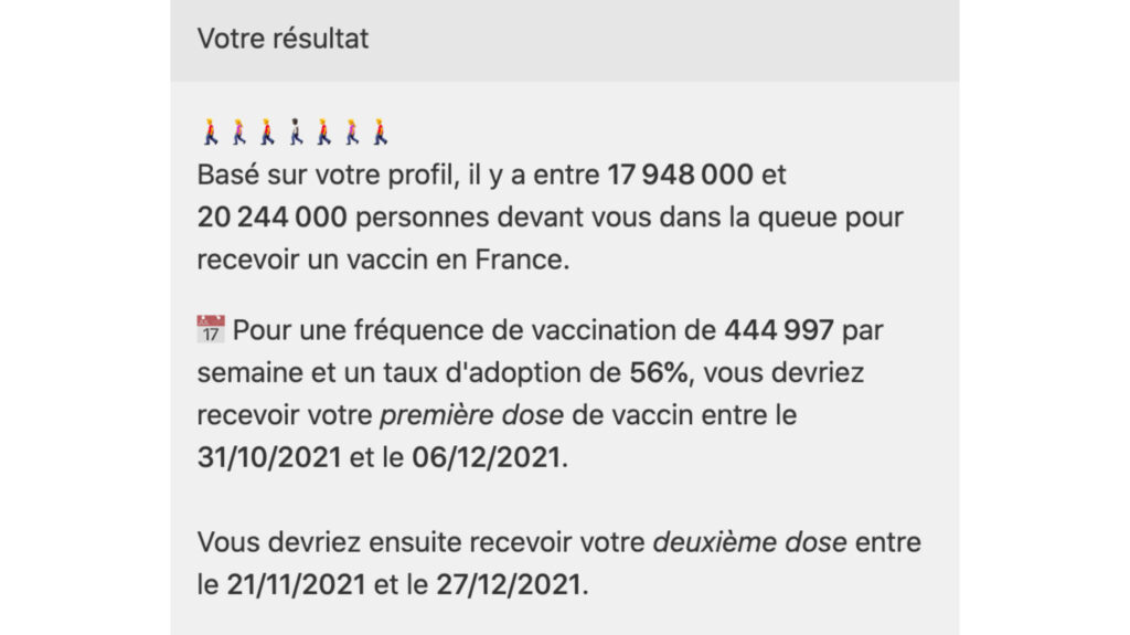 En fonction de votre profil, estimez quand vous pourrez vous faire vacciner // Source : Omni Calculator En fonction de votre profil, estimez quand vous pourrez vous faire vacciner // Source : Omni Calculator