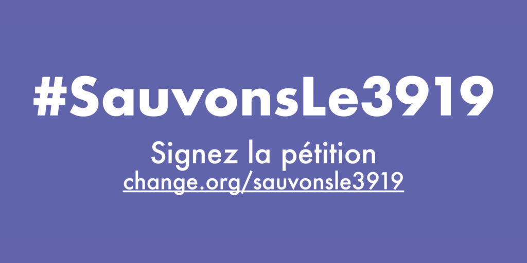 SauvonsLe3919, la campagne menée par Solidarité Femmes contre la mise en concurrence // Source : Solidarité Femmes SauvonsLe3919, la campagne menée par Solidarité Femmes contre la mise en concurrence // Source : Solidarité Femmes