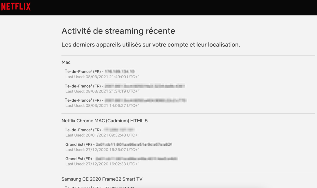 Les historiques de connexion à un compte Netflix // Source : Netflix Les historiques de connexion à un compte Netflix // Source : Netflix