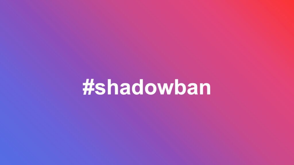 shadowban shadowban