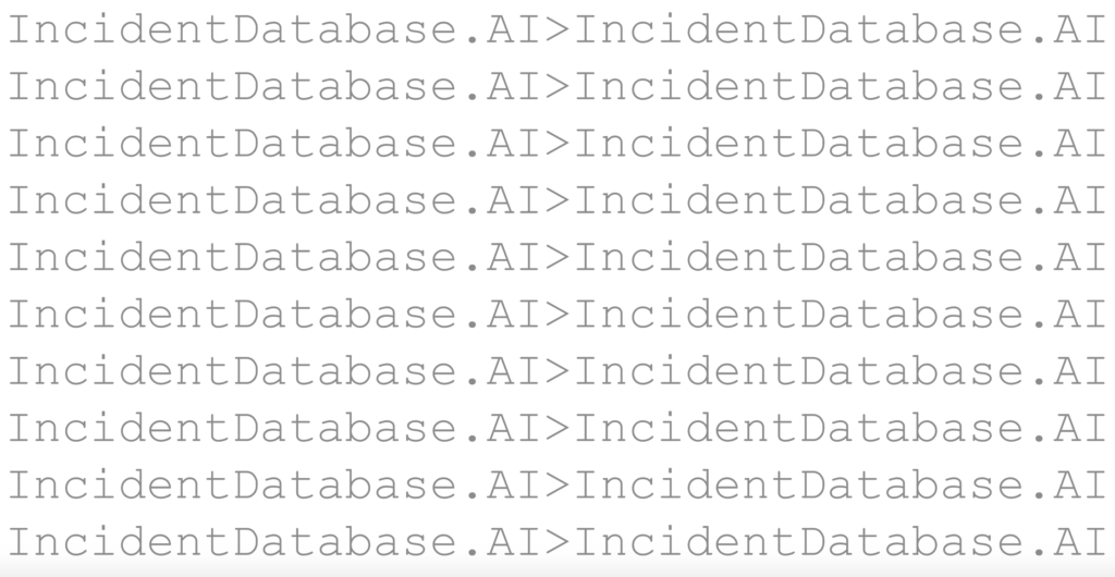 Artificial Intelligence Incident Database // Source : Artificial Intelligence Incident Database