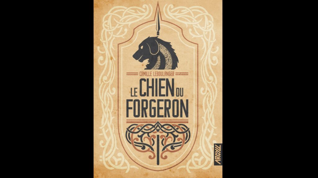 Le Chien du Forgeron, de Camille Leboulanger. // Source : Argyll Le Chien du Forgeron, de Camille Leboulanger. // Source : Argyll