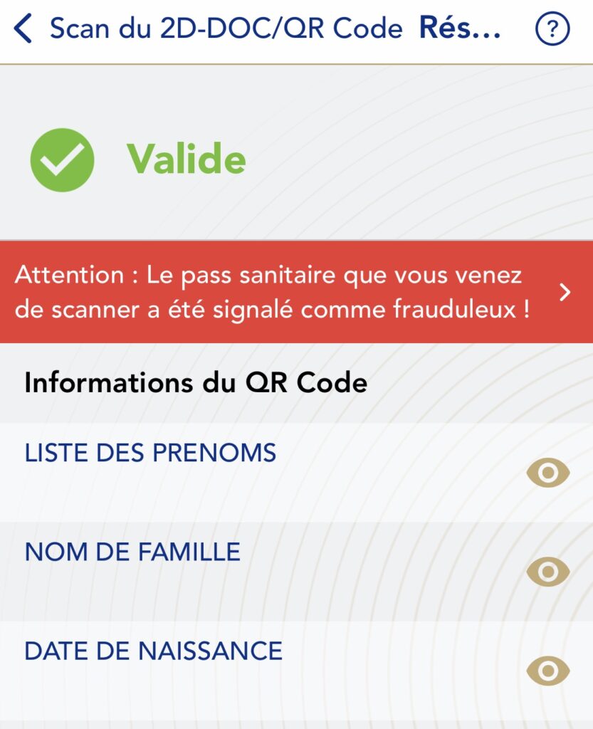 Lorsque l'on scanne un pass frauduleux dans TousAntiCovid-Verif // Source : Capture Numerama Lorsque l'on scanne un pass frauduleux dans TousAntiCovid-Verif // Source : Capture Numerama