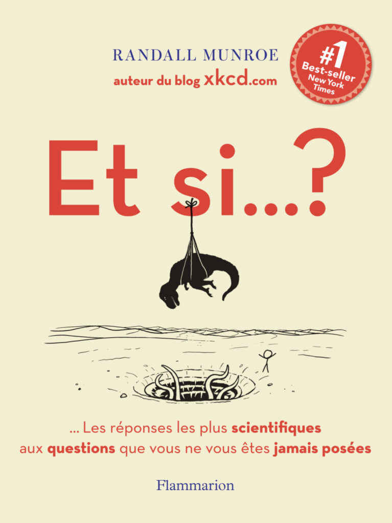 L'auteur du blog XCD s'attaque aux questions scientifiques les plus absurdes // Source : Flammarion L'auteur du blog XCD s'attaque aux questions scientifiques les plus absurdes // Source : Flammarion