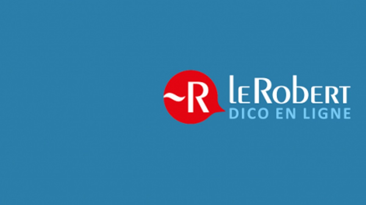 Source : Le Robert (logo) Source : Le Robert (logo)