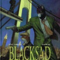 Blacksad revient 8 ans après ses dernières aventures // Source : Dargaud Blacksad revient 8 ans après ses dernières aventures // Source : Dargaud