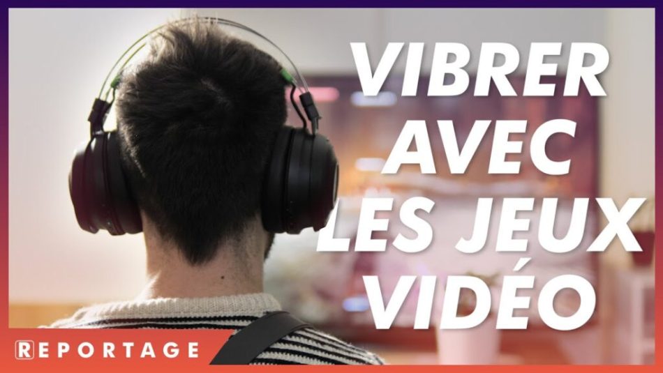 Le jeu vidéo saura-t-il nous faire vibrer en 2020 ?
