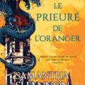 Le Prieuré de l'Oranger, de Samantha Shannon // Source : De Saxus Le Prieuré de l'Oranger, de Samantha Shannon // Source : De Saxus