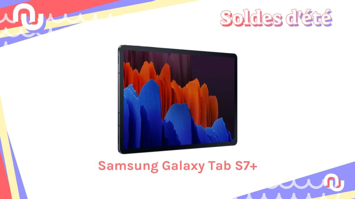 Samsung Galaxy Tab S7+ // Source : Numerama Samsung Galaxy Tab S7+ // Source : Numerama