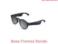 Bose Frames Rondo // Source : Numerama