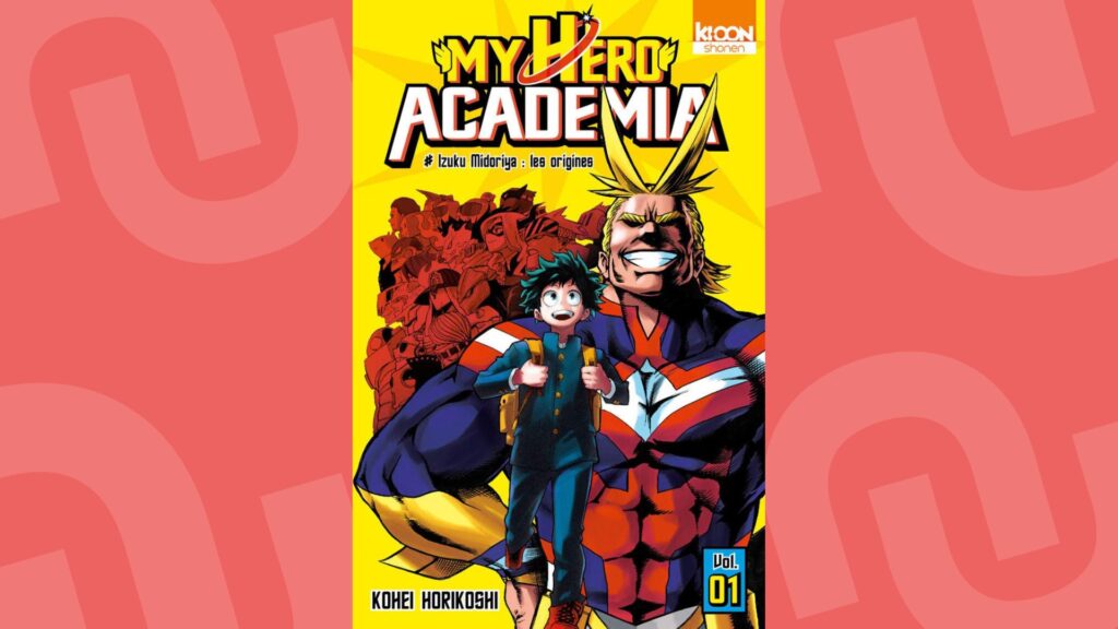 Couverture du premier tome de My Hero Academia Couverture du premier tome de My Hero Academia