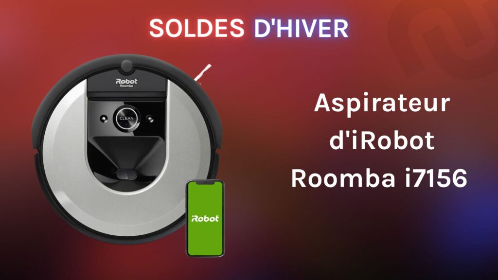soldes-hiver-2023-roomba-i7156 soldes-hiver-2023-roomba-i7156