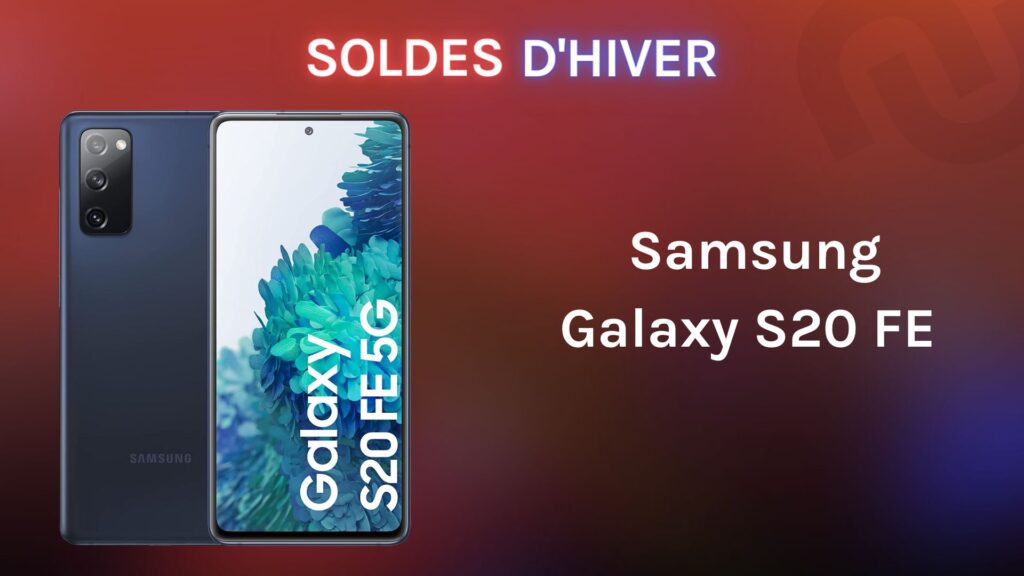 soldes-hiver-2023-samsung-galaxy-s20-fe soldes-hiver-2023-samsung-galaxy-s20-fe