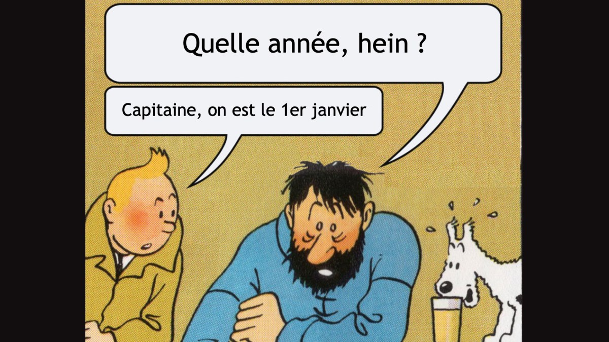 Source : Même Tintin, pour l'année Source : Même Tintin, pour l'année