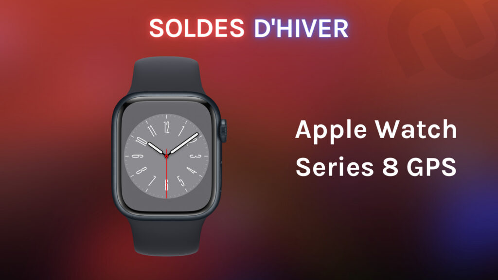 Apple 2022 Watch Series 8 GPS // Source : Numerama Apple 2022 Watch Series 8 GPS // Source : Numerama