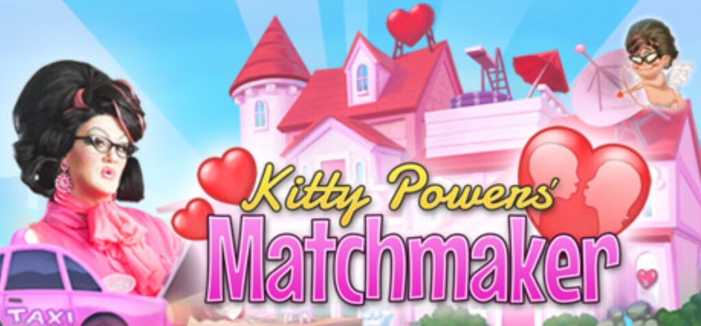 Kitty Powers' Matchmarker // Source : Magic Notion Ltd Kitty Powers' Matchmarker // Source : Magic Notion Ltd