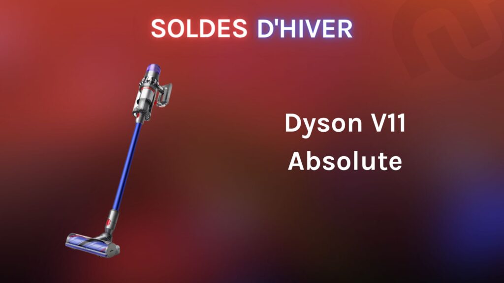 L'aspirateur Dyson V11 Absolute actuellement en solde // Source : montage Numerama L'aspirateur Dyson V11 Absolute actuellement en solde // Source : montage Numerama