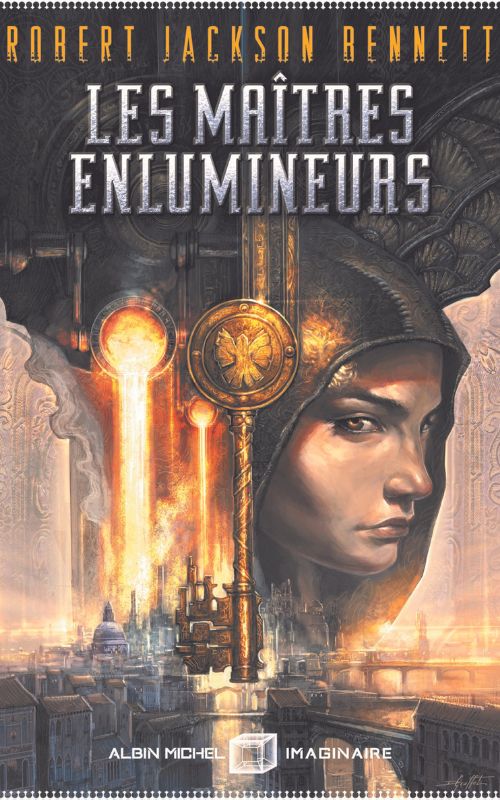 Les maîtres enlumineurs, de Robert Jackson Bennett // Source : Albin Michel Les maîtres enlumineurs, de Robert Jackson Bennett // Source : Albin Michel