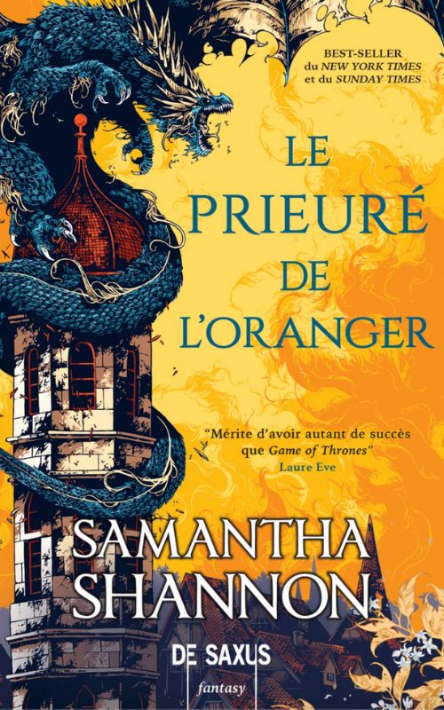 Le Prieuré de l'Oranger, de Samantha Shannon // Source : De Saxus Le Prieuré de l'Oranger, de Samantha Shannon // Source : De Saxus