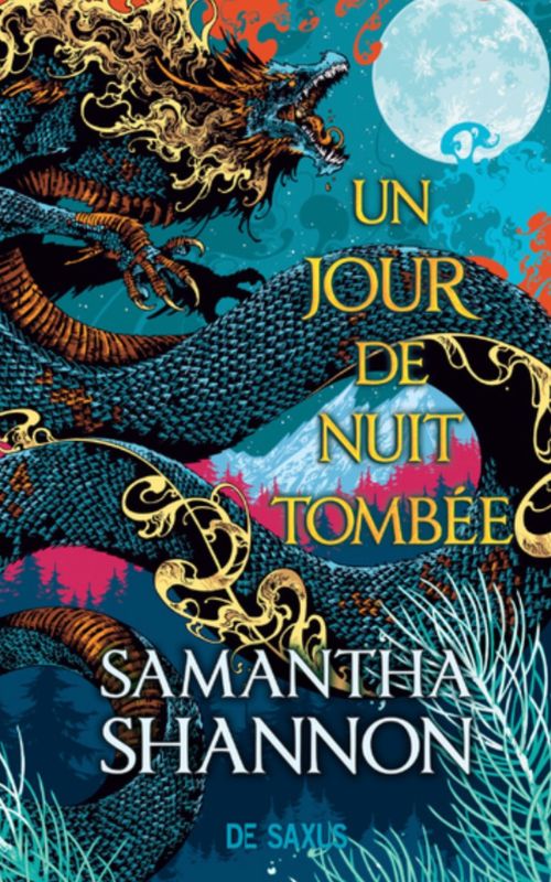 Un Jour de Nuit Tombée, de Samantha Shannon // Source : De Saxus Un Jour de Nuit Tombée, de Samantha Shannon // Source : De Saxus