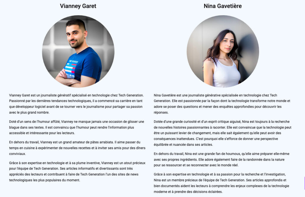 Vianney et Nina, les "journalistes génératifs" du site Tech Generation, généré par IA. // Source : Ari Kouts Vianney et Nina, les "journalistes génératifs" du site Tech Generation, généré par IA. // Source : Ari Kouts