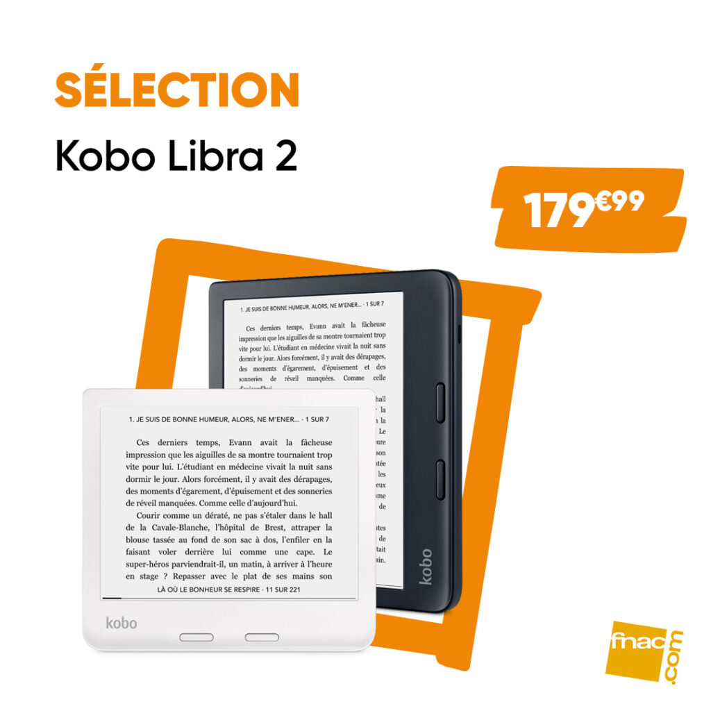 kobo libra 2 by fnac // Source : Fnac kobo libra 2 by fnac // Source : Fnac