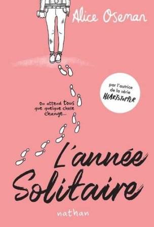 L'année solitaire, Alice Oseman // Source : Traduit par Anne Delcourt