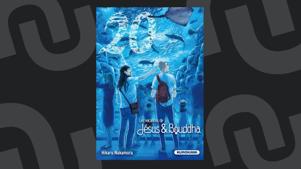 Les vacances de Jésus et Bouddha Les vacances de Jésus et Bouddha