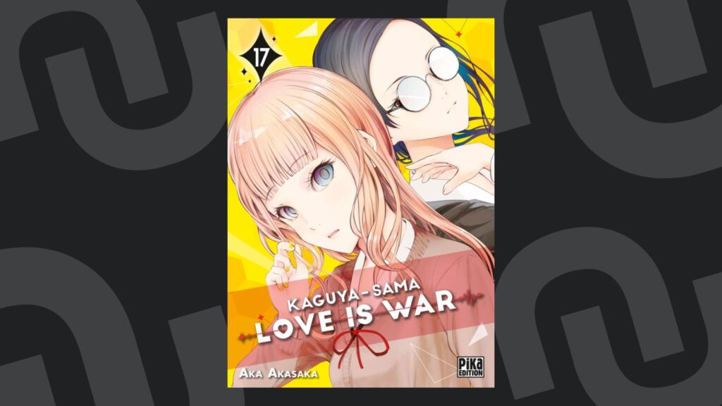 Kaguya-sama tome 17 Kaguya-sama tome 17