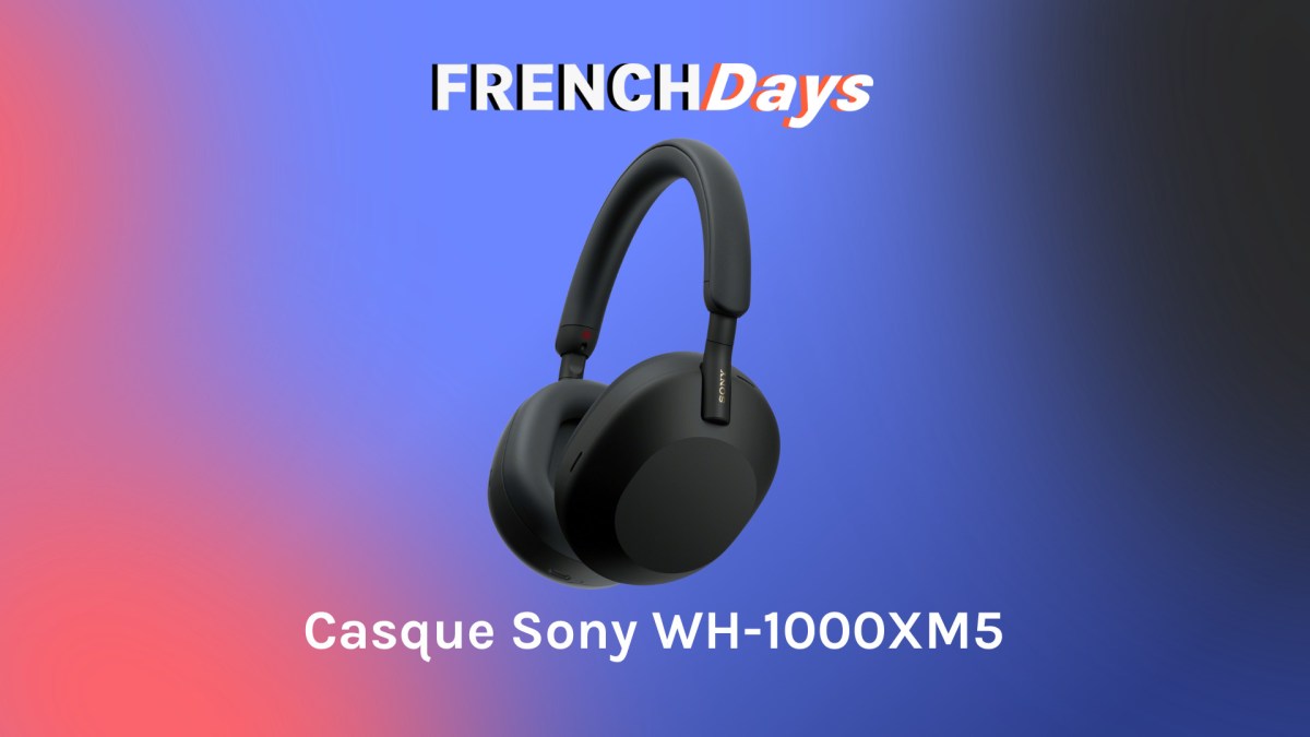 Sony WH1000XM5 feench days // Source : Numerama Sony WH1000XM5 feench days // Source : Numerama