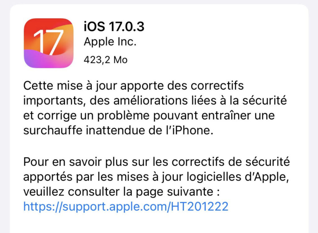 Les notes de la mise à jour iOS 17.0.3 mentionnent la surchauffe. Les notes de la mise à jour iOS 17.0.3 mentionnent la surchauffe.