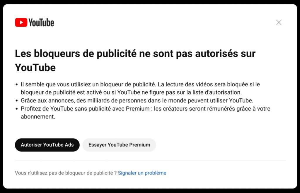 Message affiché par YouTube en présence d'un adblock. // Source : Capture d'écran Numerama Message affiché par YouTube en présence d'un adblock. // Source : Capture d'écran Numerama