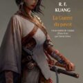 La Guerre du Pavot, de Rebecca F. Kuanf // Source : Éditions Babel La Guerre du Pavot, de Rebecca F. Kuanf // Source : Éditions Babel