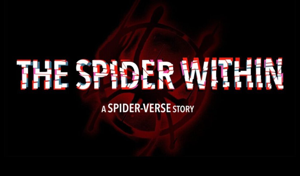 The Spider Within : A Spider-Verse Story // Source : Sony The Spider Within : A Spider-Verse Story // Source : Sony