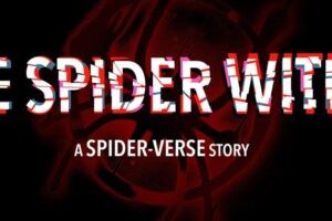 The Spider Within : A Spider-Verse Story // Source : Sony The Spider Within : A Spider-Verse Story // Source : Sony