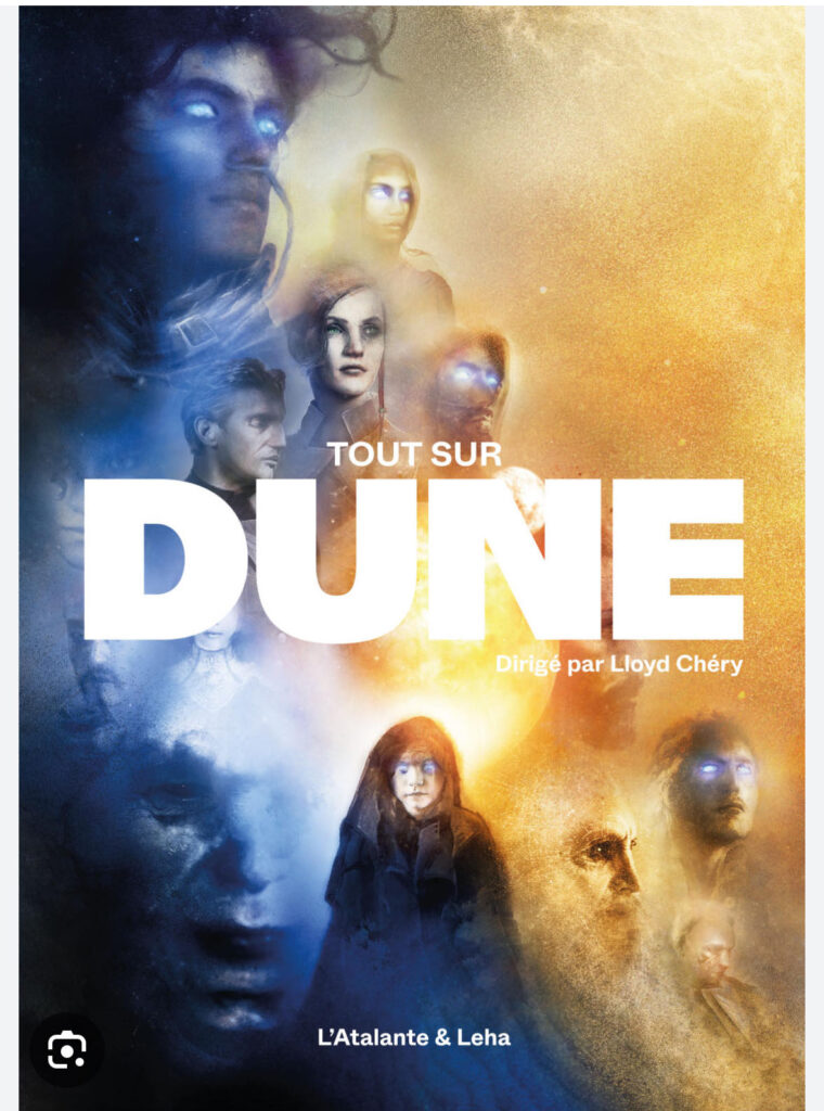 Tout sur Dune, dirigé par Lloyd Chéry. // Source : L'Atalante, Leha Tout sur Dune, dirigé par Lloyd Chéry. // Source : L'Atalante, Leha