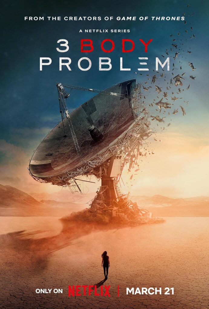 L'affiche anglophone du Problème à 3 corps // Source : Netflix L'affiche anglophone du Problème à 3 corps // Source : Netflix