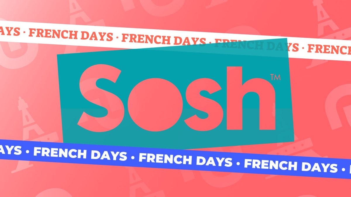 Sosh french days // Source : Sosh Sosh french days // Source : Sosh