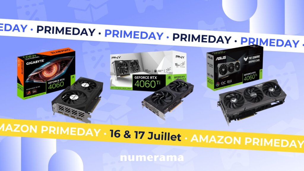 Les RTX 4060 des Prime Day Les RTX 4060 des Prime Day