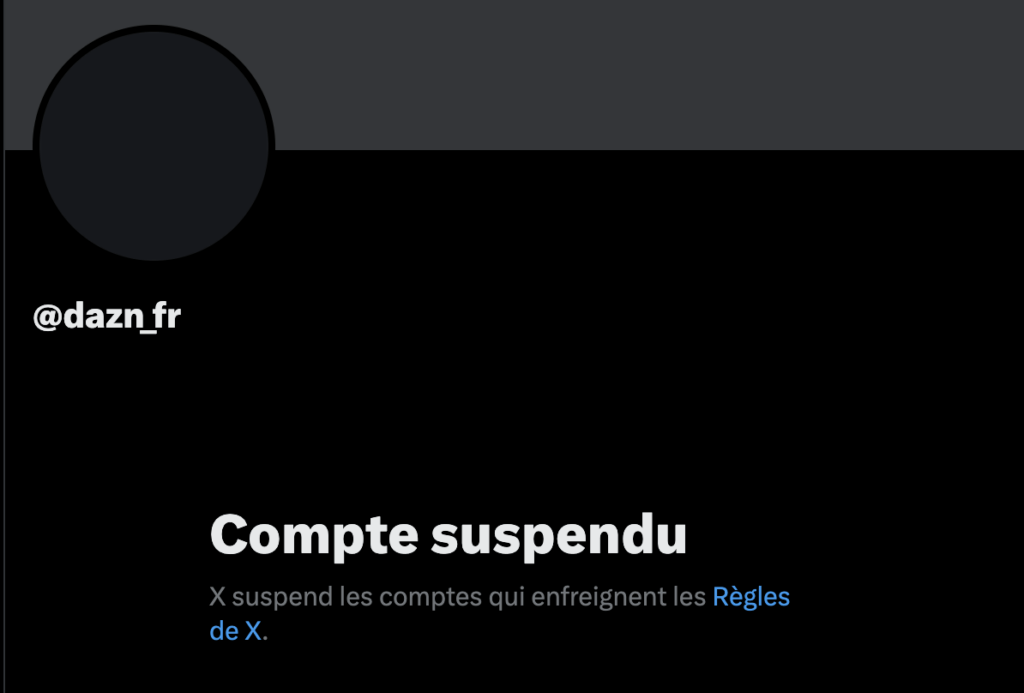 Le compte de DAZN a été suspendu par X. Le compte de DAZN a été suspendu par X.
